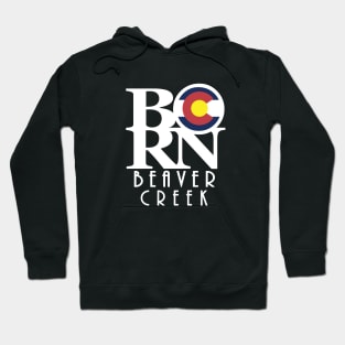 BORN Beaver Creek Hoodie